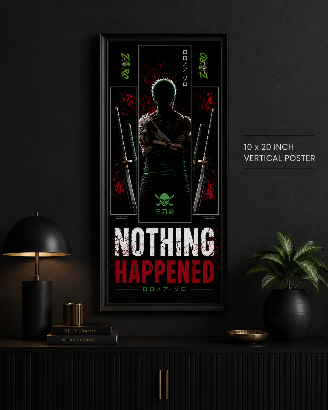 Nothing Happened Samurai Poster – 10″×20″ Vertical Matte Poster
